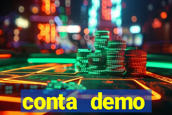 conta demo plataforma slots